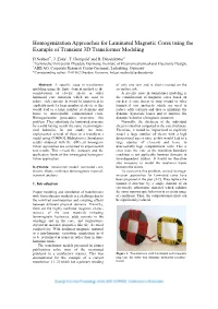 Homogenization Approaches for Laminated Magnetic Cores Using the Example of Transient 3D Transformer Modeling
