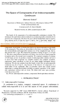 The Space of Composants of an Indecomposable Continuum