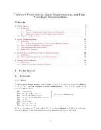 Abstract Vector Spaces, Linear Transformations, and Their Coordinate Representations Contents 1 Vector Spaces