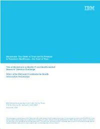 Blockchain: the Chain of Trust and Its Potential to Transform Healthcare – Our Point of View