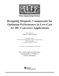 Designing Magnetic Components for Optimum Performance Article