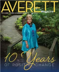 Of Positive Change for Alumni & Friends of Averett University Table of Contents