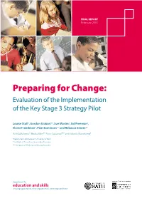Preparing for Change: Evaluation of the Implementation of the Key Stage 3 Strategy Pilot