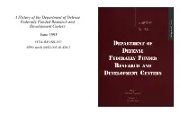 A History of the Department of Defense Federally Funded Research and Development Centers
