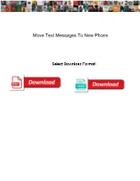 Move Text Messages to New Phone