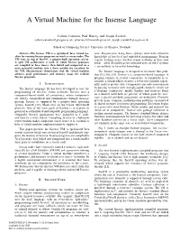 A Virtual Machine for the Insense Language