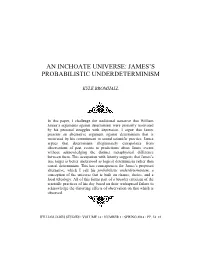 An Inchoate Universe: James’S Probabilistic Underdeterminism