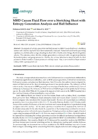 MHD Casson Fluid Flow Over a Stretching Sheet with Entropy Generation Analysis and Hall Inﬂuence