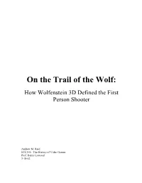 On the Trail of the Wolf: How Wolfenstein 3D Defined the First Person Shooter