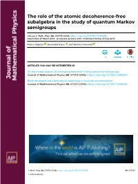 The Role of the Atomic Decoherence-Free Subalgebra in the Study of Quantum Markov Semigroups