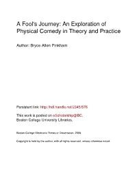A Fool's Journey: an Exploration of Physical Comedy in Theory and Practice