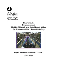 Evaluation of Mobile Wimax and Intelligent Video for Enhanced Rail Transit Safety