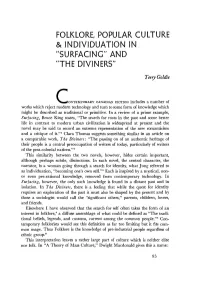 "Surfacing" and "The Diviners"