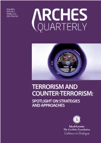 Terrorism and Counter-Terrorism: Spotlight on Strategies and Approaches