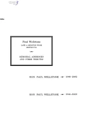 Paul Wellstone LATE a SENATOR from MINNESOTA ÷