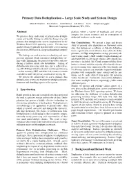 Primary Data Deduplication – Large Scale Study and System Design