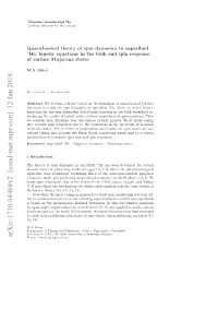 Quasiclassical Theory of Spin Dynamics in Superfluid $^ 3$ He