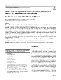 Struma Ovarii with Atypical Features and Synchronous Primary Thyroid Cancer: a Case Report and Review of the Literature