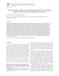 Three Decades of Studies on Chromosomal Polymorphism of Drosophila Willistoni and Description of Fifty Different Rearrangements