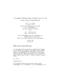 A Complete Bibliography of Publications By, and About, James Clerk Maxwell