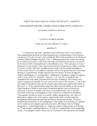 Forest Decision Making Under Uncertainty: Adaptive