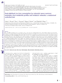Heat-Stabilised Rice Bran Consumption by Colorectal Cancer Survivors Modulates Stool Metabolite Proﬁles and Metabolic Networks: a Randomised Controlled Trial