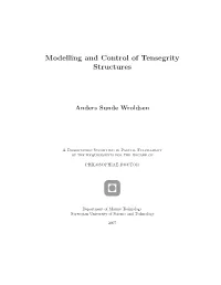 Modelling and Control of Tensegrity Structures