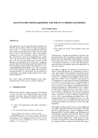 Quantum Spectropolarimetry and the Sun's Hidden