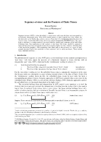 Sequence-Of-Tense and the Features of Finite Tenses Karen Zagona University of Washington*