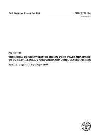Technical Consultation to Review Port State Measures to Combat Illegal, Unreported and Unregulated Fishing