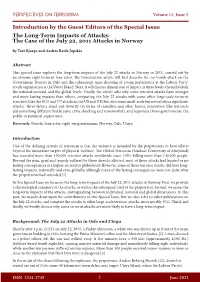 The Long-Term Impacts of Attacks: the Case of the July 22, 2011 Attacks in Norway by Tore Bjørgo and Andres Ravik Jupskås