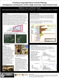 A Century-Long Experiment in Forest Planting: Development and Dynamics of the Lehigh University Experimental Forest