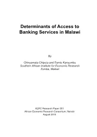 Determinants of Access to Banking Services in Malawi