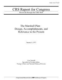 The Marshall Plan: Design, Accomplishments, and Relevance to the Present
