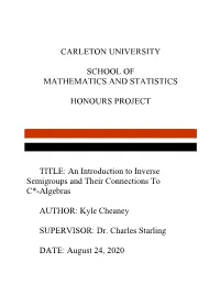 An Introduction to Inverse Semigroups and Their Connections to C*-Algebras