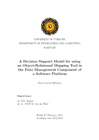 A Decision Support Model for Using an Object-Relational Mapping Tool in the Data Management Component of a Software Platform