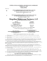 Magellan Midstream Partners, L.P. (Exact Name of Registrant As Specified in Its Charter)