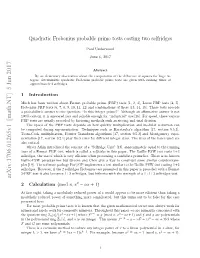 Quadratic Frobenius Probable Prime Tests Costing Two Selfridges