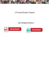 C Forward Declare Typedef Bearing