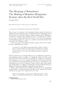 The Meaning of Boundaries. the Making of Romano-Hungarian Frontier After the First World War Giuseppe Motta*