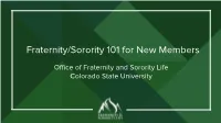 Fraternity Sorority 101 for New Members