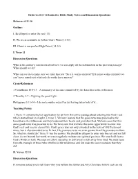 Hebrews 4:11-16 Inductive Bible Study Notes and Discussion Questions Hebrews 4:11-16 Outline: I. Be Diligent to Enter the Rest (