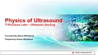 Physics of Ultrasound TI Precision Labs – Ultrasonic Sensing