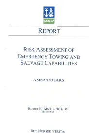 Risk and Cost Assessment of Emergency Towing and Salvage