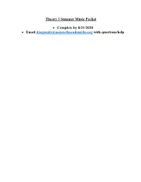 Theory 3 Summer Music Packet • Complete by 8/31/2020 • Email
