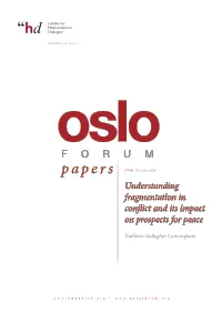 Understanding Fragmentation in Conflict and Its Impact on Prospects for Peace