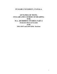 BUDDHIST STUDIES) PART-I (Semester-First & Second) for 2014-2015 and 2015-2016 Sessions