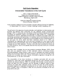 Cell Cycle Vignettes Irreversible Transitions in the Cell Cycle