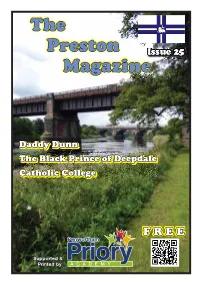 The Preston Magazine, Our Free Monthly Magazine Containing Snippets of Lesser-Known History Articles Relating to Preston