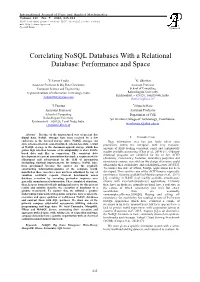 Correlating Nosql Databases with a Relational Database: Performance and Space